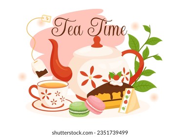 Tea Time Vector Illustration with Mug of Hot Drink, Sweet Desserts and Cookies Usually Done Between Meals in Flat Cartoon Hand Drawn Templates