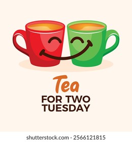 Tea for Two Tuesday poster vector illustration. Red and green cup of tea icon vector. Red and green mug drawing. Template for background, banner, card. Every year on the third Tuesday of March