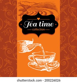 Tea vintage background. Hand drawn sketch illustration. Menu and package design