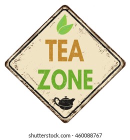 Tea zone vintage rusty metal sign on a white background, vector illustration