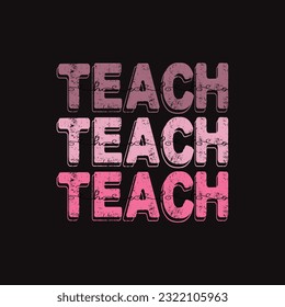 Teach 1 t-shirt design. Here You Can find and Buy t-Shirt Design. 
Digital Files for yourself, friends and family, or anyone who supports your Special Day and Occasions.