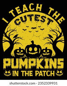 I teach the Cutest t-shirt design
