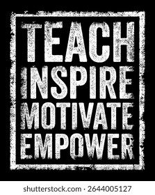 Teach Inspire Motivate Empower engloba uma abordagem holística para orientar e apoiar os indivíduos em seu desenvolvimento pessoal e profissional, selo de conceito de texto