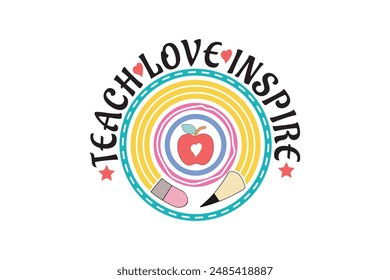 Teach Love Inspire Teacher Rainbow Coquette Pencil Bow Design, Teacher School Kindergarten Groovy Retro T-shirt Designs