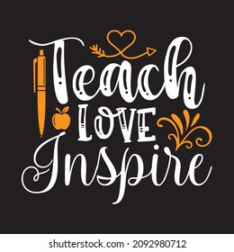 teach love inspire vector file svg