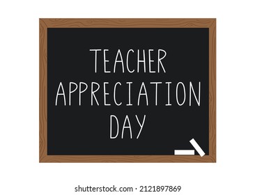 Teacher appreciation day concept. School blackboard with text