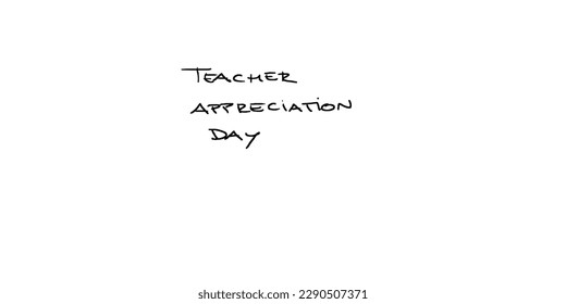 Teacher appreciation day handwriting vector, education