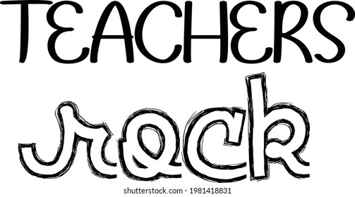 Teacher Appreciation for print or use as poster, card, flyer or T Shirt