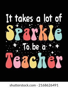 Teacher Appreciation T-shirt design - 
 Teachers Best Gift For Teacher Day