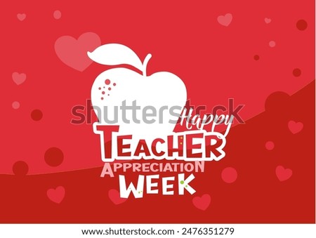 Teacher appreciation week banner, poster, illustation	