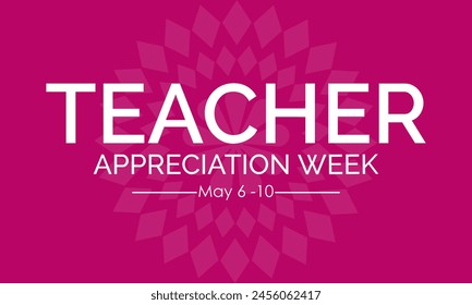 Teacher appreciation week gratitude vector illustration. Education vector template for banner, card, background.