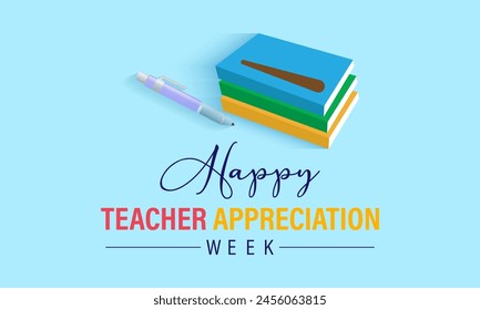 Teacher appreciation week gratitude vector illustration. Education vector template for banner, card, background.