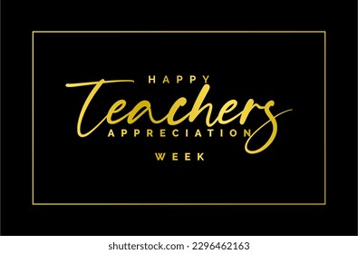 Teacher Appreciation Week, Holiday concept. Template for background, banner, card, poster, t-shirt with text inscription