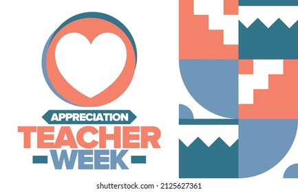 Teacher Appreciation Week in May. Celebrated annual in United States. In honour of teachers who hard work and teach our children. School and education. Student learning concept. Vector illustration