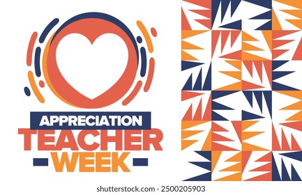 Teacher Appreciation Week in May. Celebrated annual in United States. In honour of teachers who hard work and teach our children. School and education. Student learning concept. Vector illustration