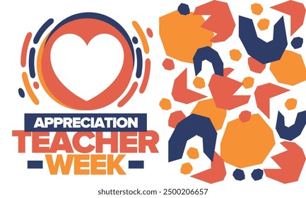 Teacher Appreciation Week in May. Celebrated annual in United States. In honour of teachers who hard work and teach our children. School and education. Student learning concept. Vector illustration