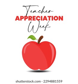 Teacher appreciation week is observed each year in May  in the United States. In honour of teachers who hard work and teach our children. School and education. Vector illustration.