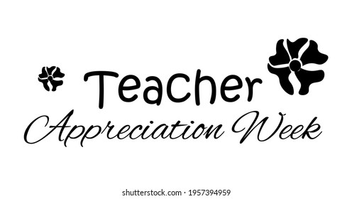 Teacher appreciation week with text, vector illustration.