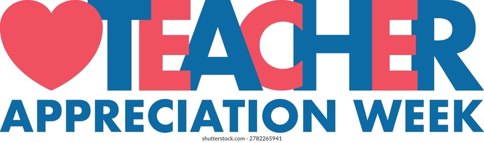 Teacher Appreciation Week Typography Banner with Pink Heart Shape Icon Design Isolated on White Background