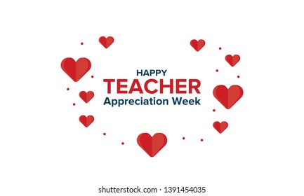 Teacher Appreciation Week in United States. Celebrated annual in May. School and education  national concept. Poster, card, banner and background. Vector illustration