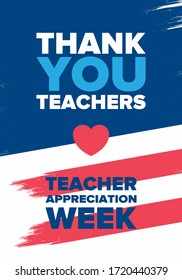 Teacher Appreciation Week In United States. Celebrated Annual In May. In Honour Of Teachers Who Hard Work And Teach Our Children. School And Education. Student Learning Concept. Vector Illustration