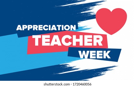 Teacher Appreciation Week in United States. Celebrated annual in May. In honour of teachers who hard work and teach our children. School and education. Student learning concept. Vector illustration