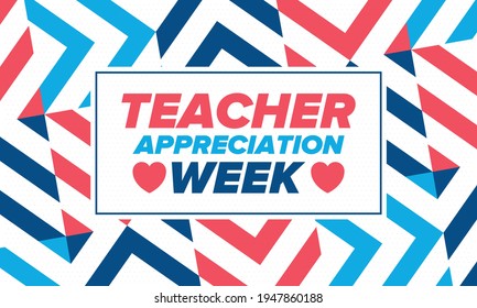 Teacher Appreciation Week in United States. Celebrated annual in May. In honour of teachers who hard work and teach our children. School and education. Student learning concept. Vector illustration