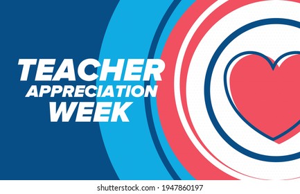 Teacher Appreciation Week in United States. Celebrated annual in May. In honour of teachers who hard work and teach our children. School and education. Student learning concept. Vector illustration