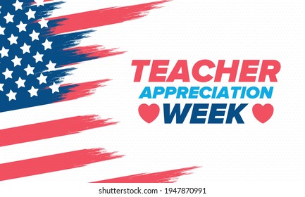 Teacher Appreciation Week in United States. Celebrated annual in May. In honour of teachers who hard work and teach our children. School and education. Student learning concept. Vector illustration