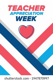 Teacher Appreciation Week in United States. Celebrated annual in May. In honour of teachers who hard work and teach our children. School and education. Student learning concept. Vector illustration