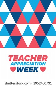 Teacher Appreciation Week in United States. Celebrated annual in May. In honour of teachers who hard work and teach our children. School and education. Student learning concept. Vector illustration