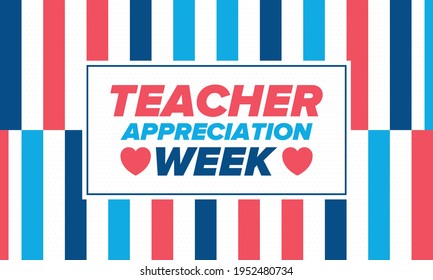 Teacher Appreciation Week in United States. Celebrated annual in May. In honour of teachers who hard work and teach our children. School and education. Student learning concept. Vector illustration