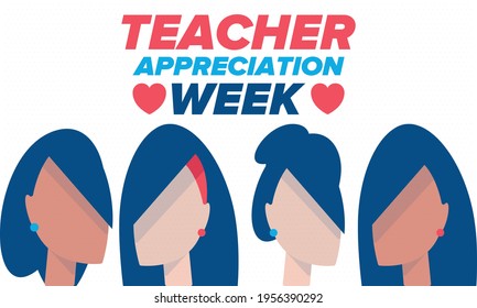 Teacher Appreciation Week in United States. Celebrated annual in May. In honour of teachers who hard work and teach our children. School and education. Student learning concept. Vector illustration