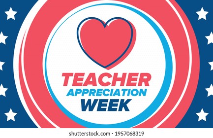 Teacher Appreciation Week in United States. Celebrated annual in May. In honour of teachers who hard work and teach our children. School and education. Student learning concept. Vector illustration