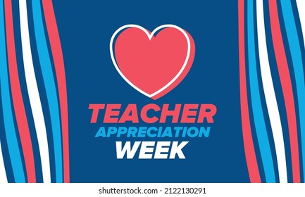 Teacher Appreciation Week in United States. Celebrated annual in May. In honour of teachers who hard work and teach our children. School and education. Student learning concept. Vector illustration