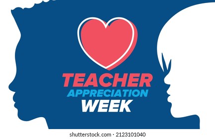 Teacher Appreciation Week in United States. Celebrated annual in May. In honour of teachers who hard work and teach our children. School and education. Student learning concept. Vector illustration