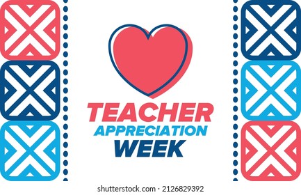 Teacher Appreciation Week in United States. Celebrated annual in May. In honour of teachers who hard work and teach our children. School and education. Student learning concept. Vector illustration
