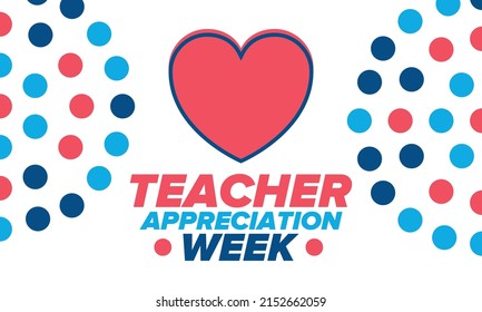Teacher Appreciation Week in United States. Celebrated annual in May. In honour of teachers who hard work and teach our children. School and education. Student learning concept. Vector illustration