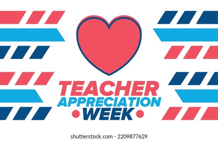 Teacher Appreciation Week in United States. Celebrated annual in May. In honour of teachers who hard work and teach our children. School and education. Student learning concept. Vector illustration