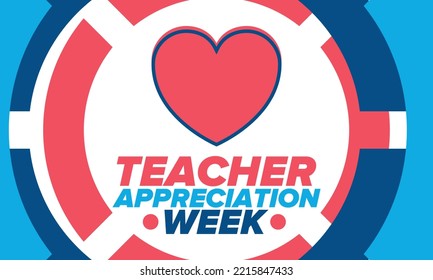 Teacher Appreciation Week in United States. Celebrated annual in May. In honour of teachers who hard work and teach our children. School and education. Student learning concept. Vector illustration