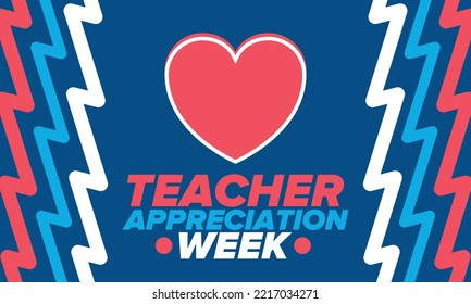 Teacher Appreciation Week In United States. Celebrated Annual In May. In Honour Of Teachers Who Hard Work And Teach Our Children. School And Education. Student Learning Concept. Vector Illustration