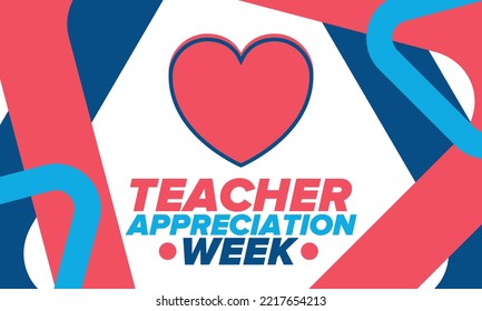 Teacher Appreciation Week In United States. Celebrated Annual In May. In Honour Of Teachers Who Hard Work And Teach Our Children. School And Education. Student Learning Concept. Vector Illustration