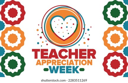 Teacher Appreciation Week in United States. Celebrated annual in May. In honour of teachers who hard work and teach our children. School and education. Student learning concept. Vector illustration