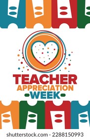 Teacher Appreciation Week in United States. Celebrated annual in May. In honour of teachers who hard work and teach our children. School and education. Student learning concept. Vector illustration