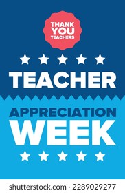 Teacher Appreciation Week in United States. Celebrated annual in May. In honour of teachers who hard work and teach our children. School and education. Student learning concept. Vector illustration