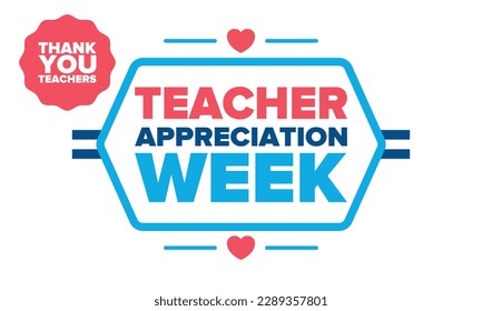 Teacher Appreciation Week in United States. Celebrated annual in May. In honour of teachers who hard work and teach our children. School and education. Student learning concept. Vector illustration