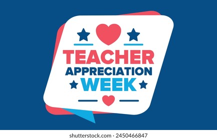 Teacher Appreciation Week in United States. Celebrated annual in May. In honour of teachers who hard work and teach our children. School and education. Student learning concept. Vector illustration