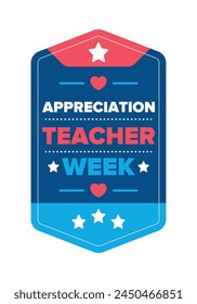 Teacher Appreciation Week in United States. Celebrated annual in May. In honour of teachers who hard work and teach our children. School and education. Student learning concept. Vector illustration