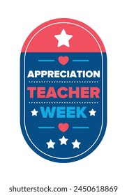 Teacher Appreciation Week in United States. Celebrated annual in May. In honour of teachers who hard work and teach our children. School and education. Student learning concept. Vector illustration