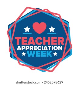 Teacher Appreciation Week in United States. Celebrated annual in May. In honour of teachers who hard work and teach our children. School and education. Student learning concept. Vector illustration